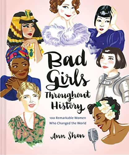 kado ulang tahun untuk terbaik sahabat; buku unik Bad Girls Throughout History 100 Remarkable Women Who Changed the World